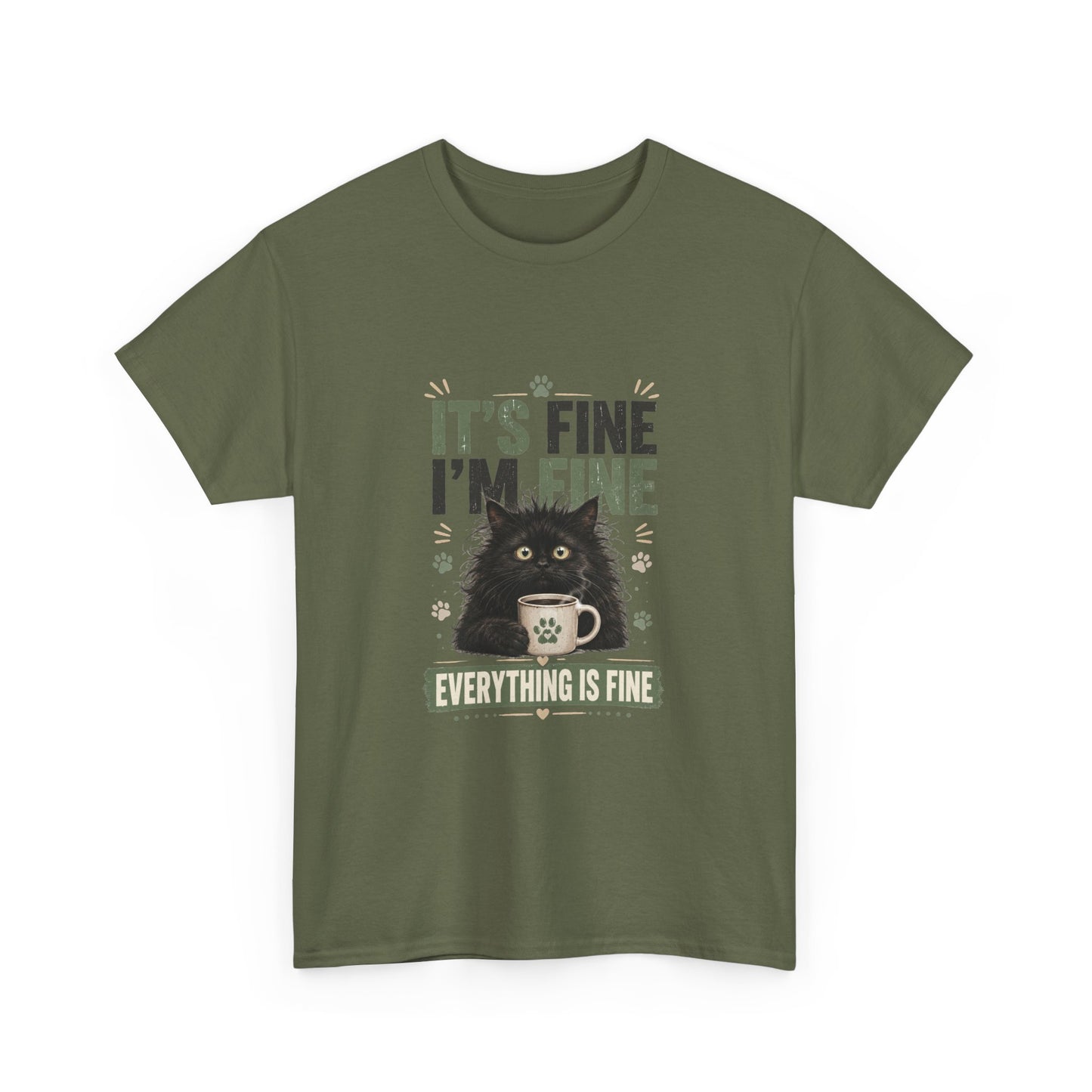 Funny Cat T-Shirt “It’s Fine I’m Fine — Everything Is Fine”