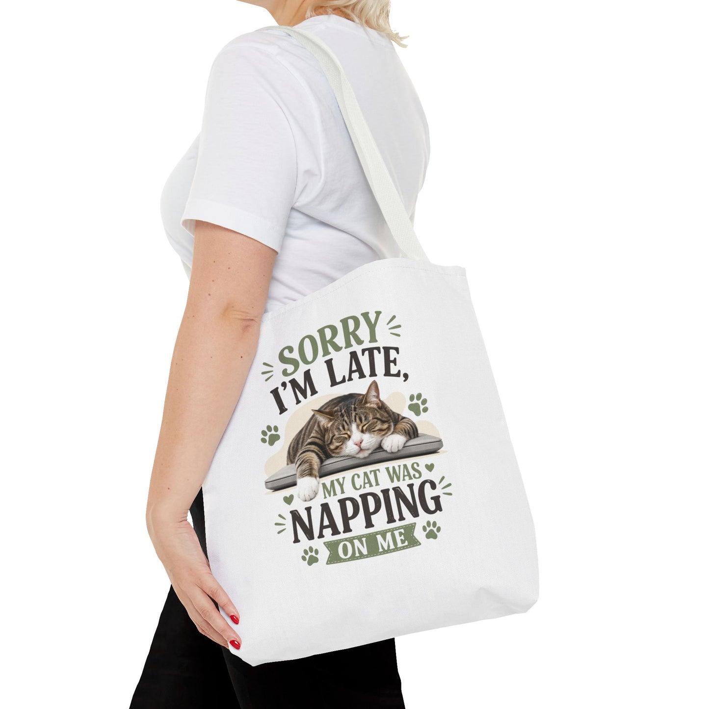 Sorry I'm Late Cat Tote Bag — Funny Cat Lover Canvas Tote (My Cat Was Napping on Me)
