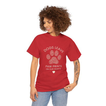 Dog Paw Prints Memorial T-Shirt — "Dogs Leave Paw Prints on Our Hearts"