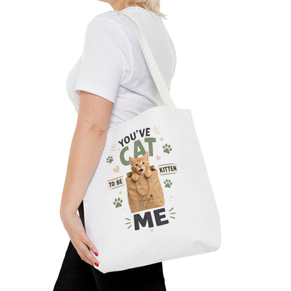 You've Cat to Be Kitten Me Tote Bag — Cute Cat Lover Grocery & Gift Tote
