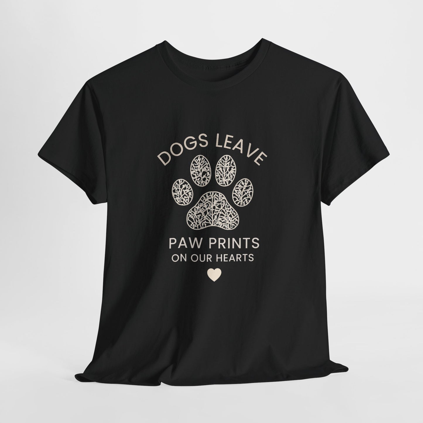 Dog Paw Prints Memorial T-Shirt — "Dogs Leave Paw Prints on Our Hearts"