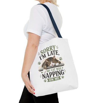Sorry I'm Late Cat Tote Bag — Funny Cat Lover Canvas Tote (My Cat Was Napping on Me)