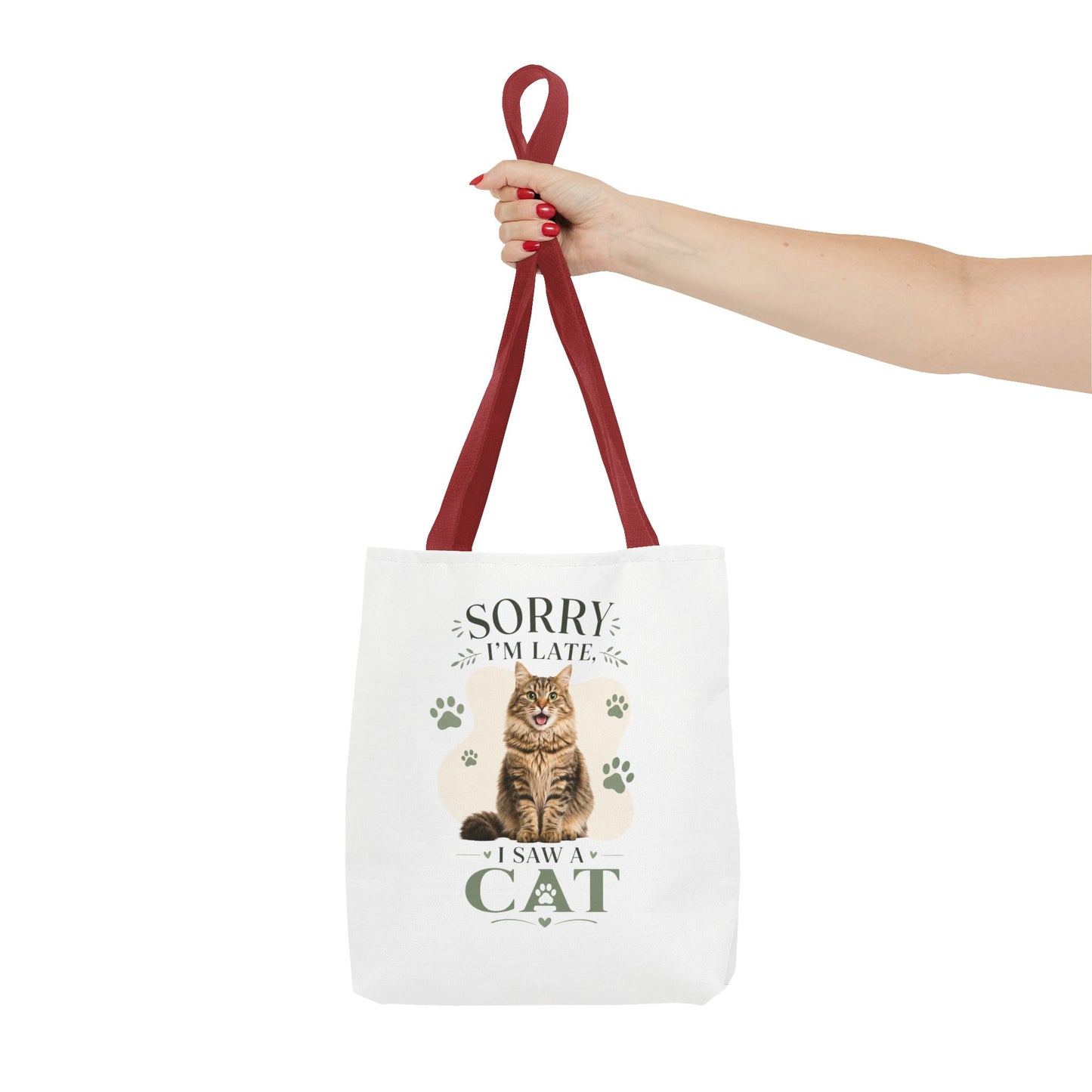 Sorry I’m Late I Saw a Cat Tote Bag – Cute Cat Lover Reusable Bag