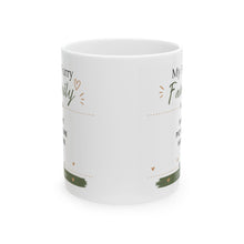 Funny Family Coffee Mug — “My Hurry Is Family” Ceramic Tea Cup (11oz & 15oz)