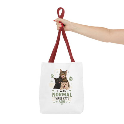 Cat Lover Tote Bag — “I Was Normal Three Cats Ago” Canvas Bag