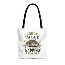 Sorry I'm Late Cat Tote Bag — Funny Cat Lover Canvas Tote (My Cat Was Napping on Me)