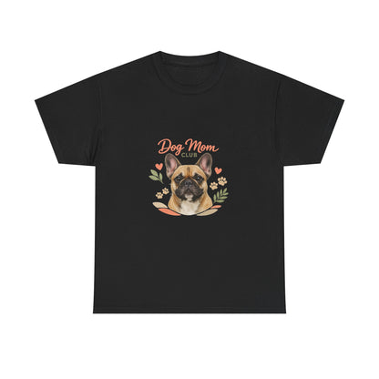 Dog Mom Club T-Shirt — Cute French Bulldog Floral Tee for Dog Lovers