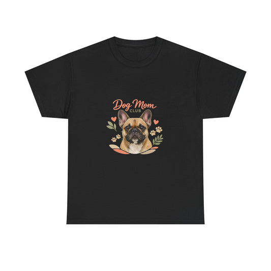 Dog Mom Club T-Shirt — Cute French Bulldog Floral Tee for Dog Lovers