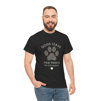 Dog Paw Prints Memorial T-Shirt — "Dogs Leave Paw Prints on Our Hearts"