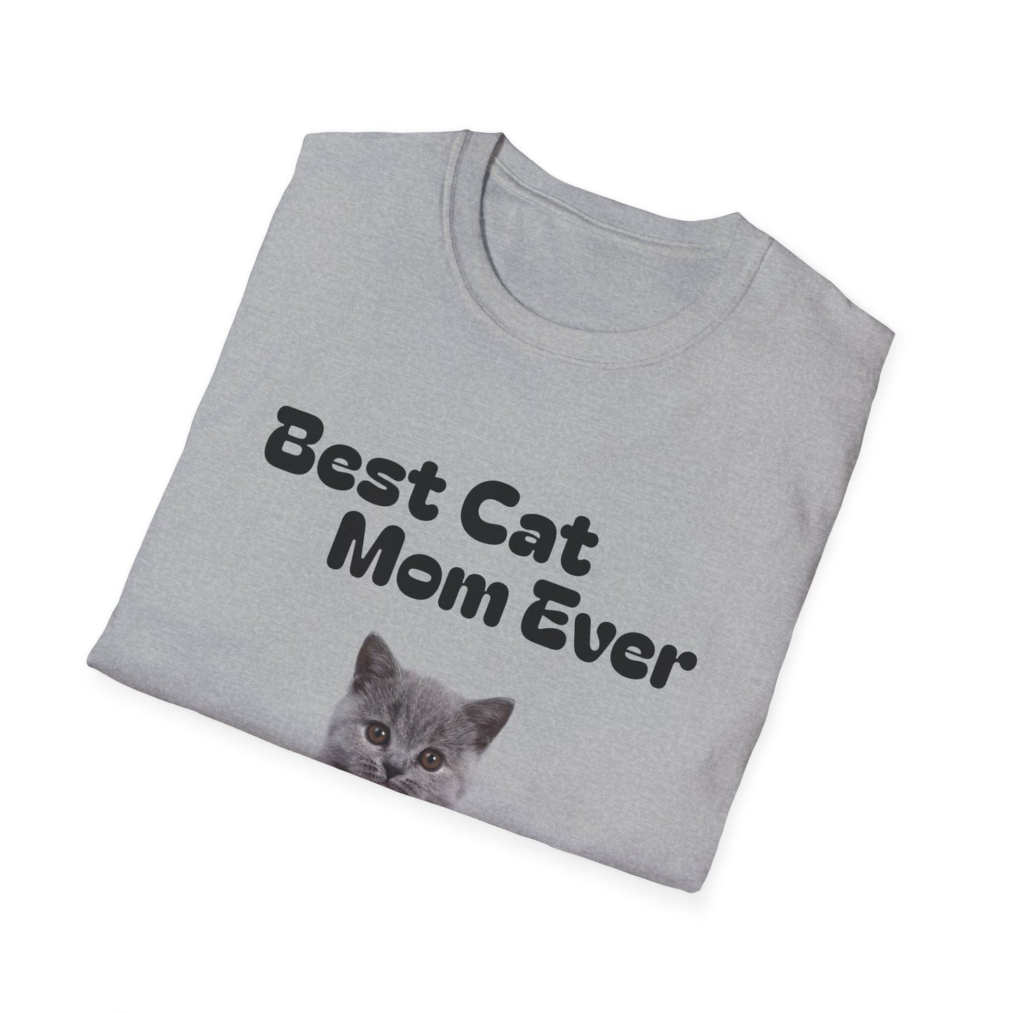 Best Cat Mom Ever T-Shirt — Cute Cat Lover Tee, Mother's Day Gift