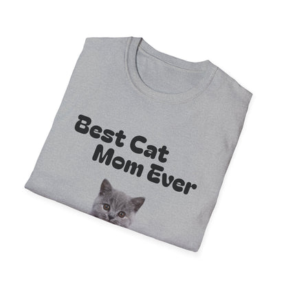 Best Cat Mom Ever T-Shirt — Cute Cat Lover Tee, Mother's Day Gift