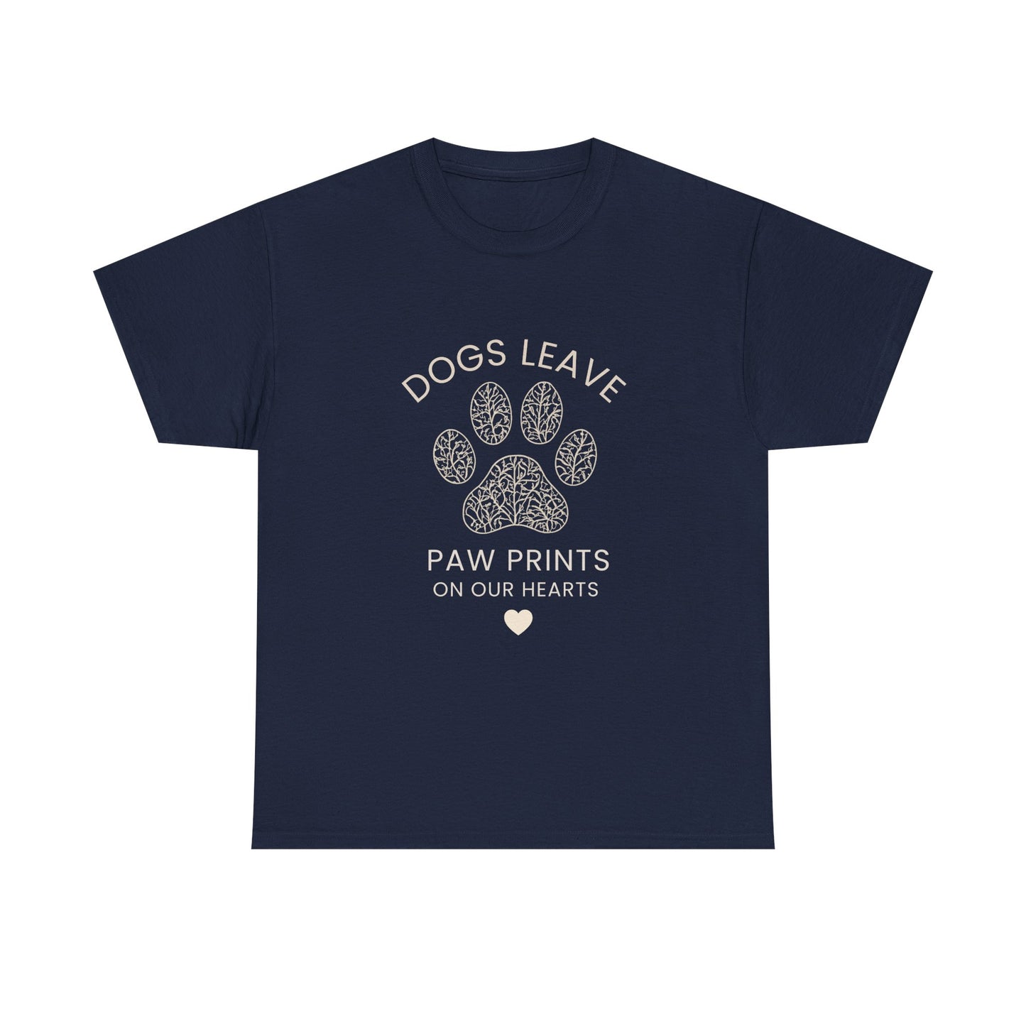 Dog Paw Prints Memorial T-Shirt — "Dogs Leave Paw Prints on Our Hearts"