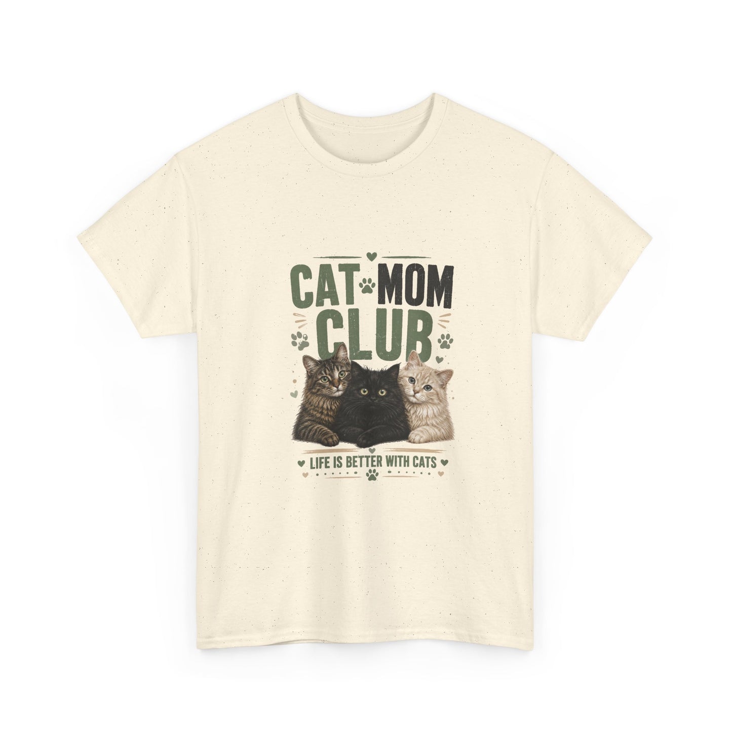 Cat Mom Club T-Shirt — Life Is Better With Cats Graphic Tee