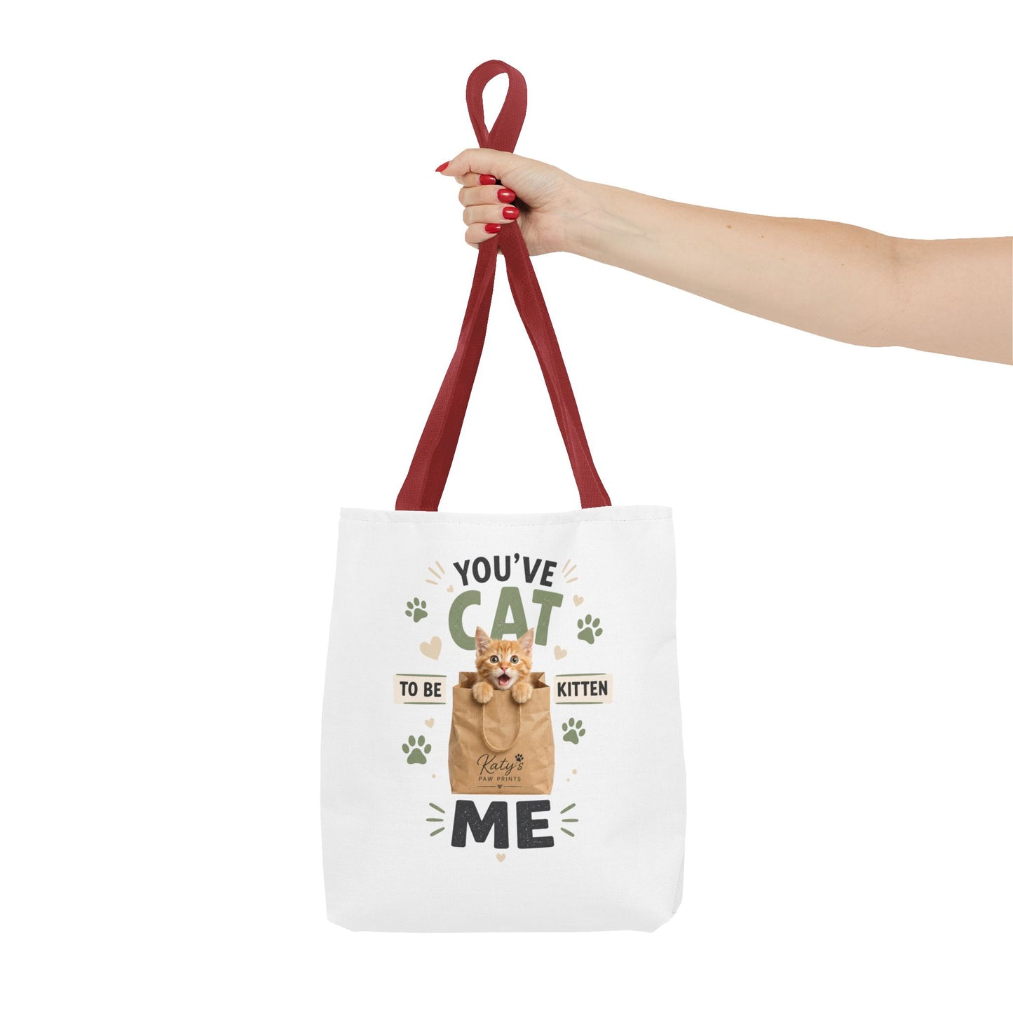 You've Cat to Be Kitten Me Tote Bag — Cute Cat Lover Grocery & Gift Tote