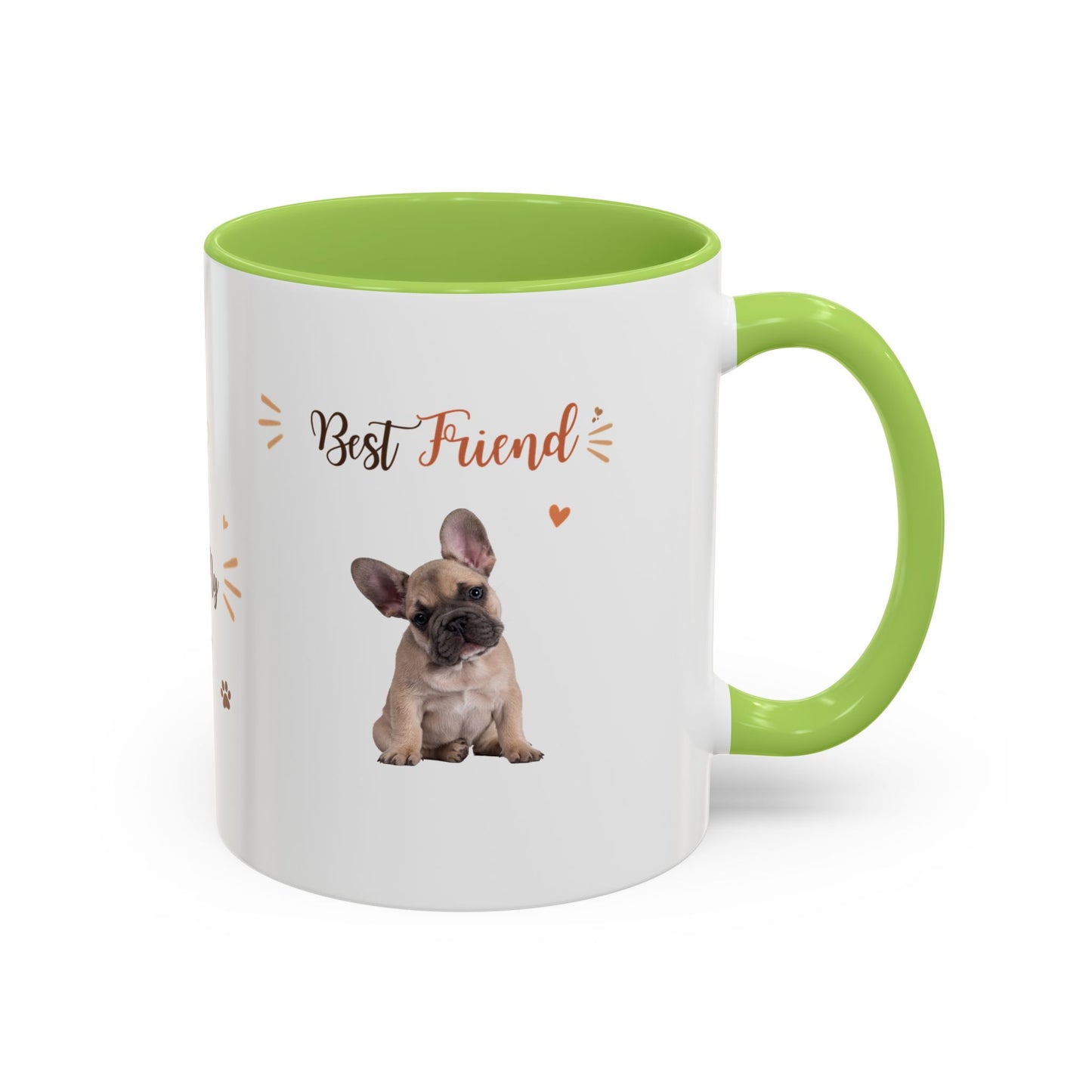 French Bulldog Coffee Mug – "Best Friend and My Love" Accent Ceramic Mug (11/15oz)