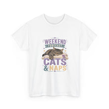 Cats & Naps Weekend Tee — Funny Cat Lovers Shirt