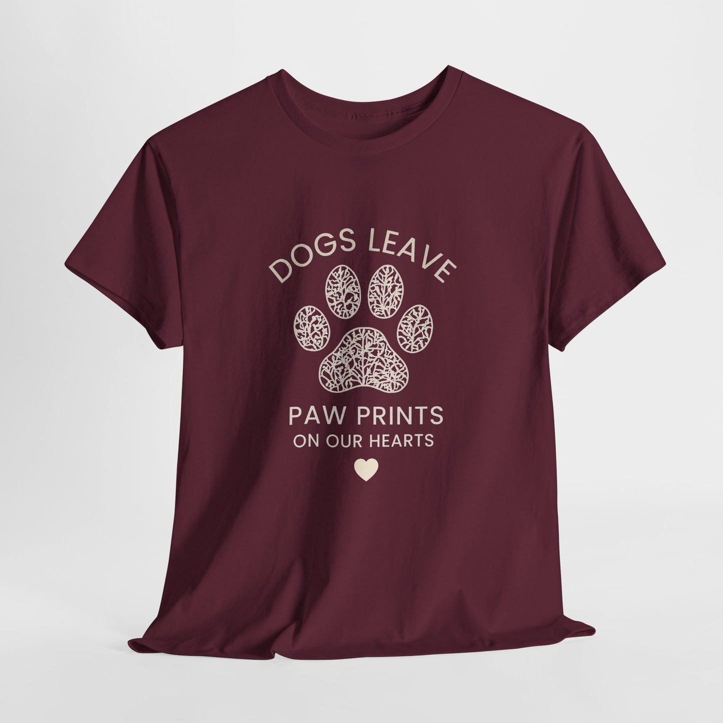 Dog Paw Prints Memorial T-Shirt — "Dogs Leave Paw Prints on Our Hearts"