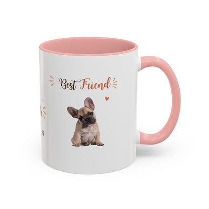 French Bulldog Coffee Mug – "Best Friend and My Love" Accent Ceramic Mug (11/15oz)