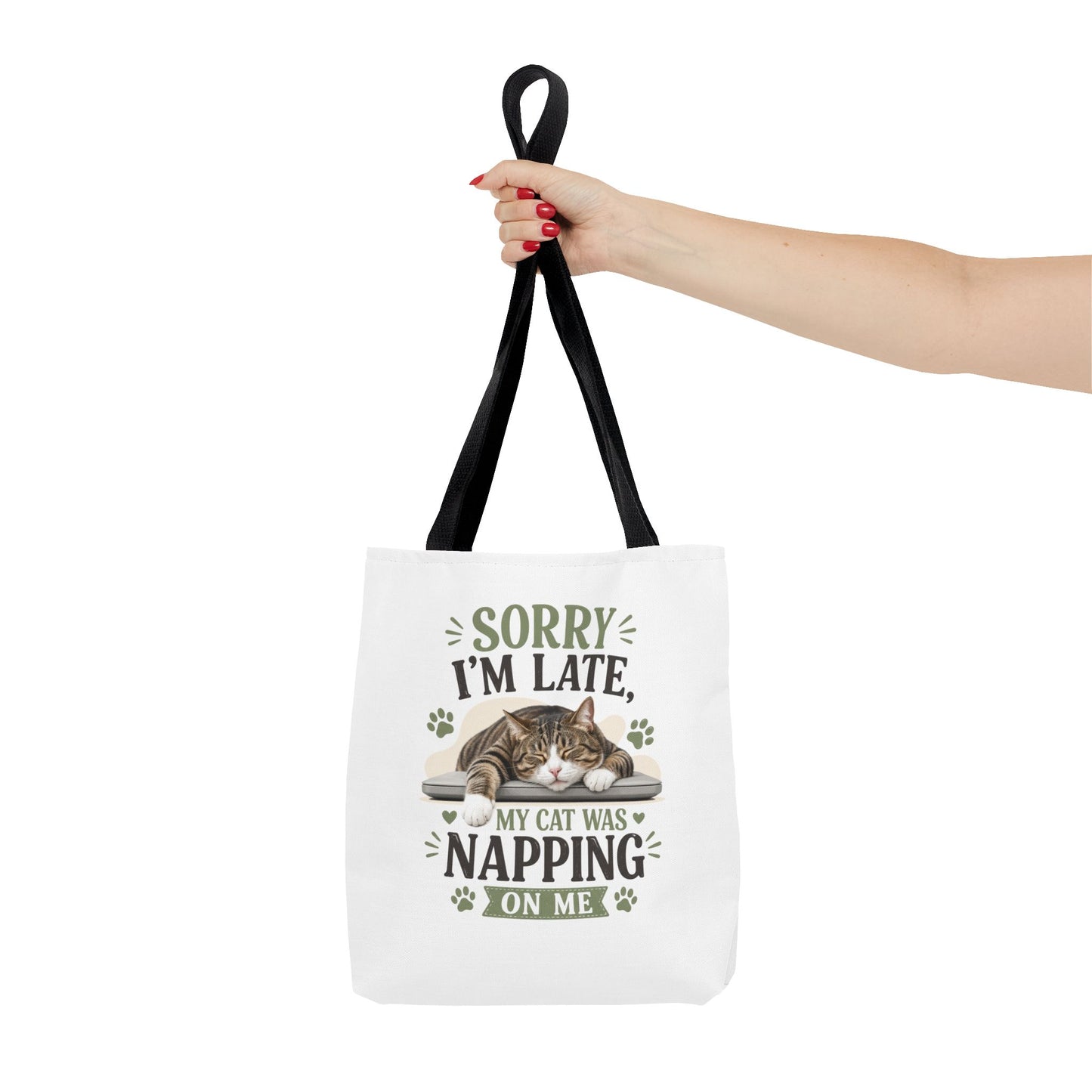 Sorry I'm Late Cat Tote Bag — Funny Cat Lover Canvas Tote (My Cat Was Napping on Me)