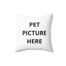 Custom Pet Photo Pillow — “Our Home Our Love” Personalized Square Cushion