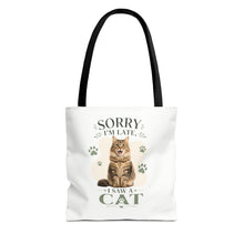 Sorry I’m Late I Saw a Cat Tote Bag – Cute Cat Lover Reusable Bag
