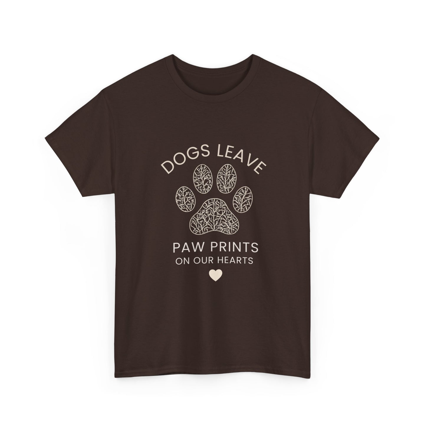 Dog Paw Prints Memorial T-Shirt — "Dogs Leave Paw Prints on Our Hearts"