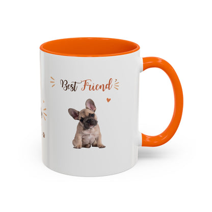 French Bulldog Coffee Mug – "Best Friend and My Love" Accent Ceramic Mug (11/15oz)