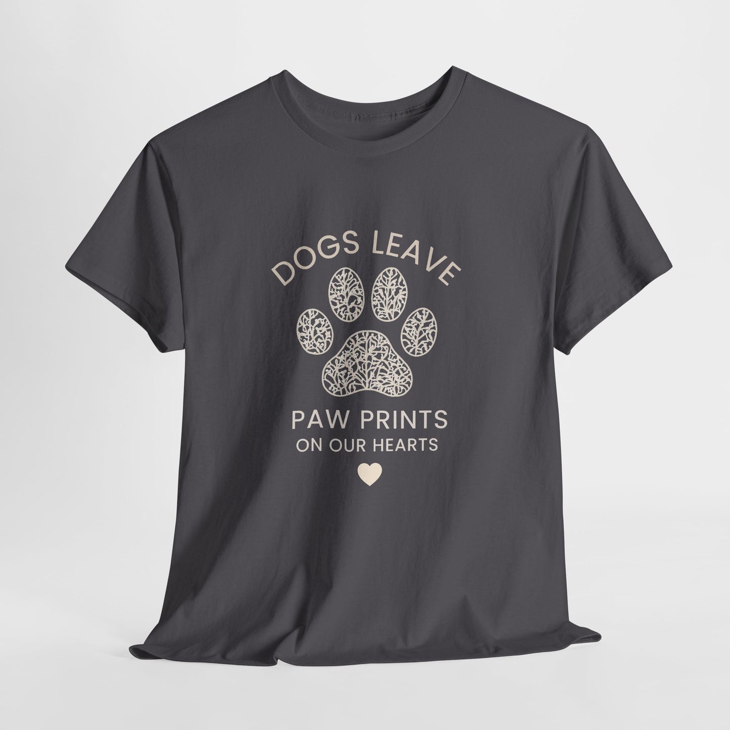 Dog Paw Prints Memorial T-Shirt — "Dogs Leave Paw Prints on Our Hearts"