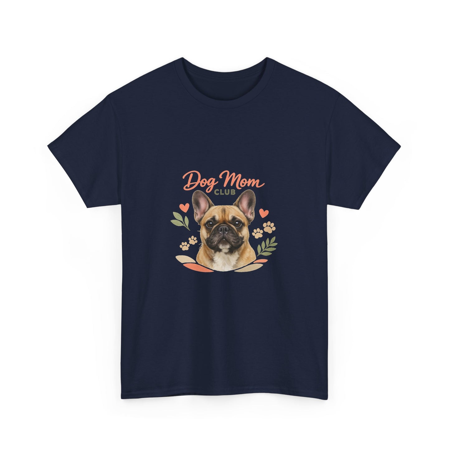 Dog Mom Club T-Shirt — Cute French Bulldog Floral Tee for Dog Lovers
