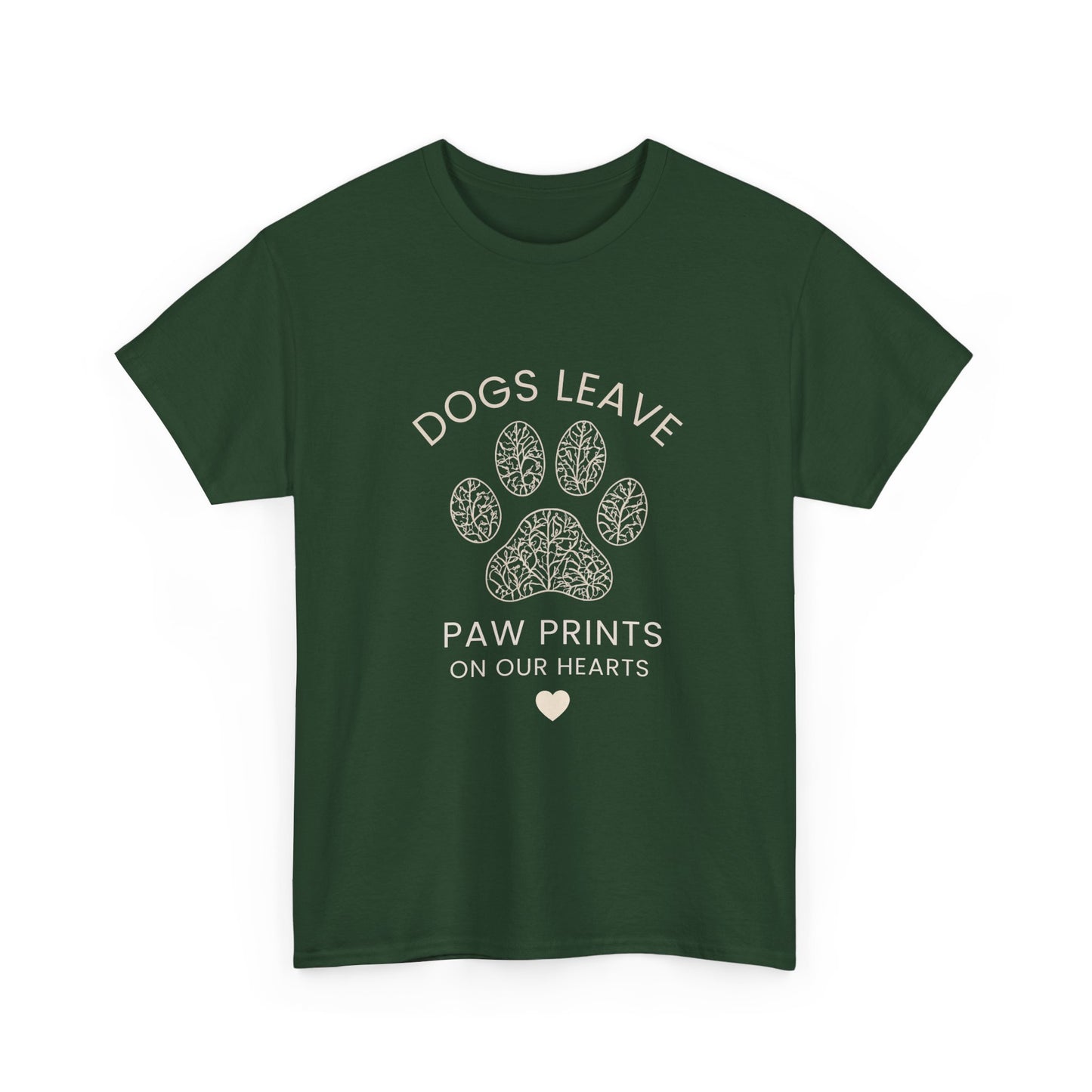 Dog Paw Prints Memorial T-Shirt — "Dogs Leave Paw Prints on Our Hearts"