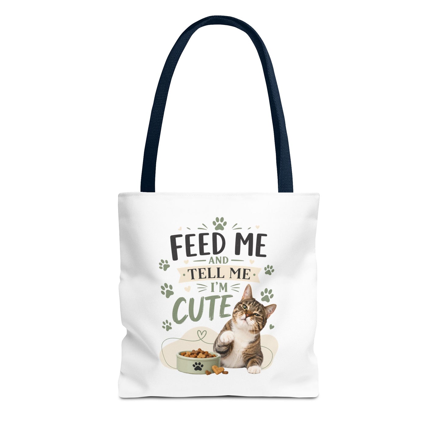 Cat Tote Bag — "Feed Me and Tell Me I'm Cute" Cute Cat Canvas Shopper