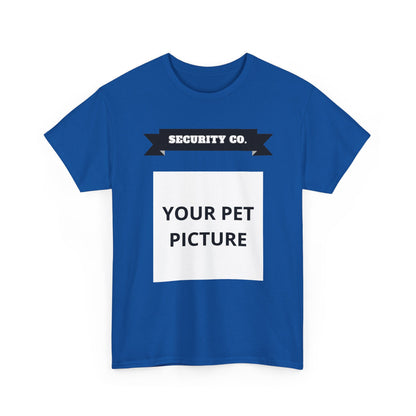 Security Co. Custom Pet Picture Tee — Personalized Pet Photo T-Shirt