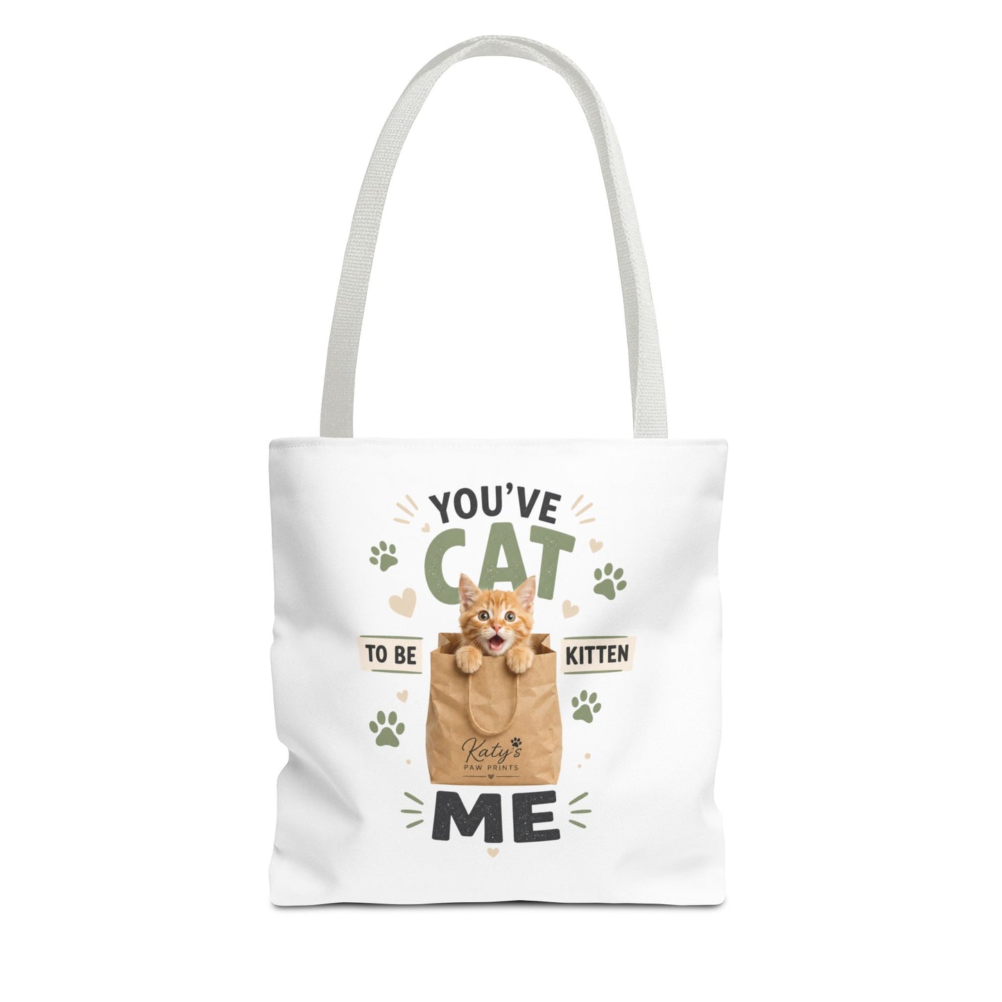 You've Cat to Be Kitten Me Tote Bag — Cute Cat Lover Grocery & Gift Tote