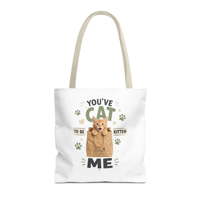 You've Cat to Be Kitten Me Tote Bag — Cute Cat Lover Grocery & Gift Tote