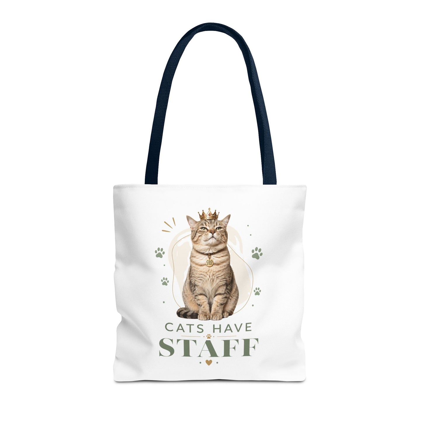 Cats Have Staff Crowned Cat Illustration Tote Bag — Funny Cat Lover Gift