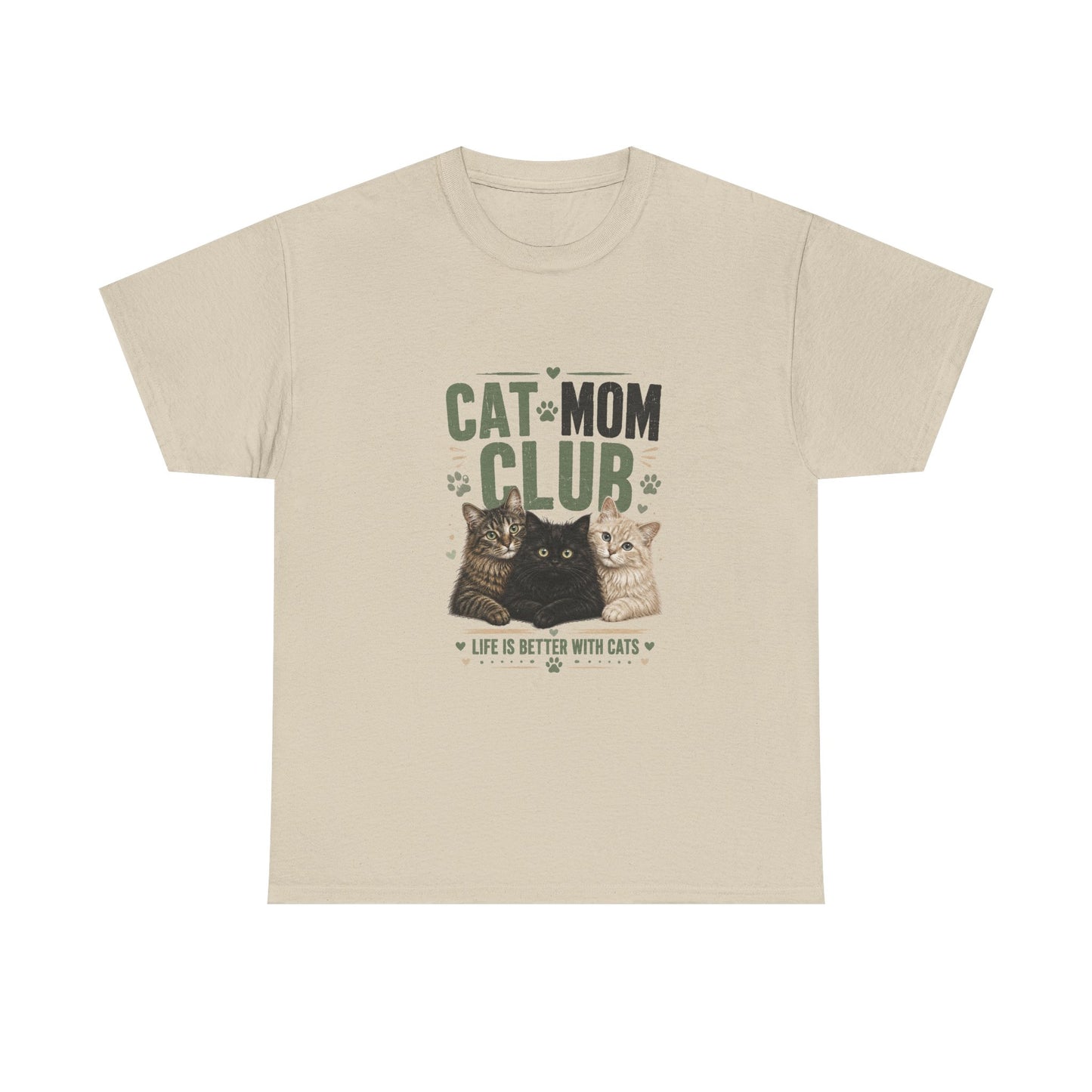 Cat Mom Club T-Shirt — Life Is Better With Cats Graphic Tee