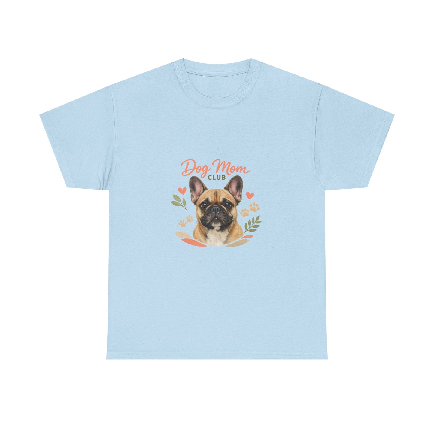 Dog Mom Club T-Shirt — Cute French Bulldog Floral Tee for Dog Lovers