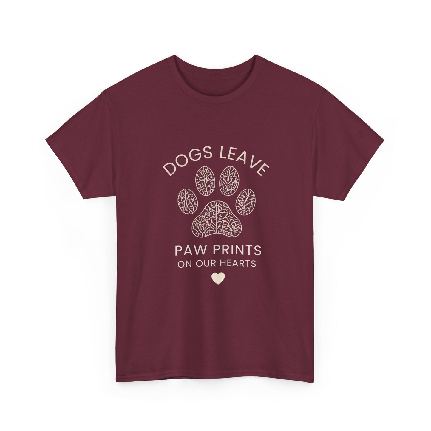 Dog Paw Prints Memorial T-Shirt — "Dogs Leave Paw Prints on Our Hearts"