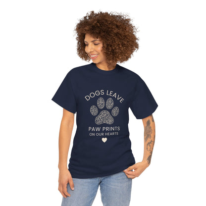 Dog Paw Prints Memorial T-Shirt — "Dogs Leave Paw Prints on Our Hearts"