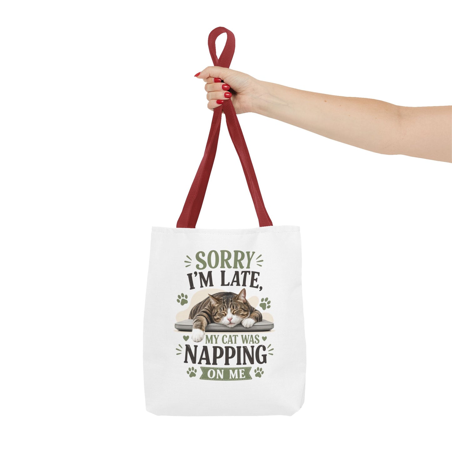 Sorry I'm Late Cat Tote Bag — Funny Cat Lover Canvas Tote (My Cat Was Napping on Me)