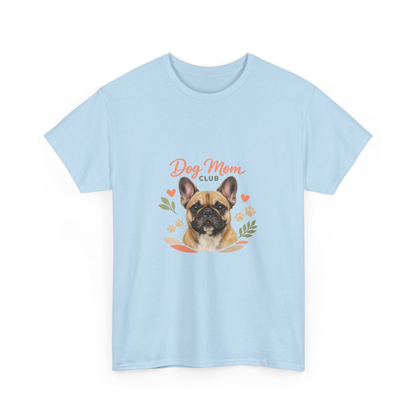 Dog Mom Club T-Shirt — Cute French Bulldog Floral Tee for Dog Lovers