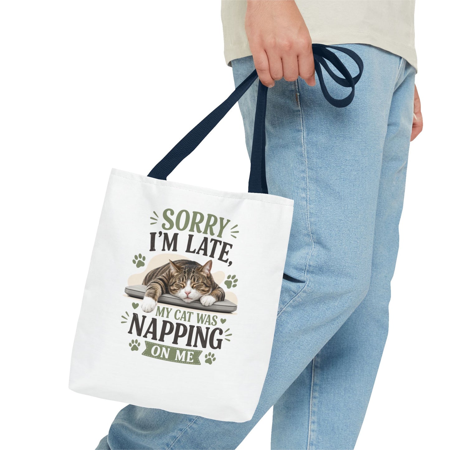 Sorry I'm Late Cat Tote Bag — Funny Cat Lover Canvas Tote (My Cat Was Napping on Me)