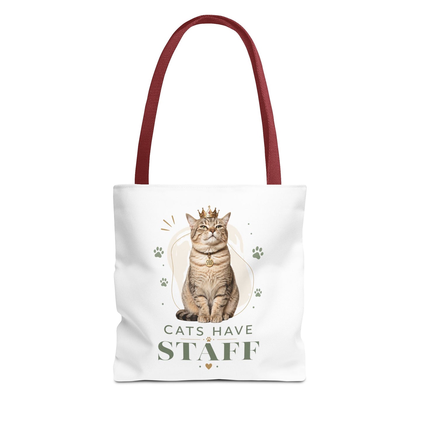 Cats Have Staff Crowned Cat Illustration Tote Bag — Funny Cat Lover Gift