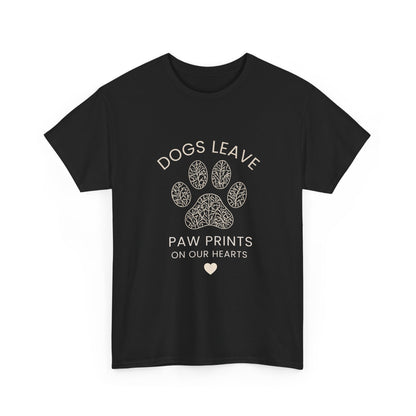 Dog Paw Prints Memorial T-Shirt — "Dogs Leave Paw Prints on Our Hearts"