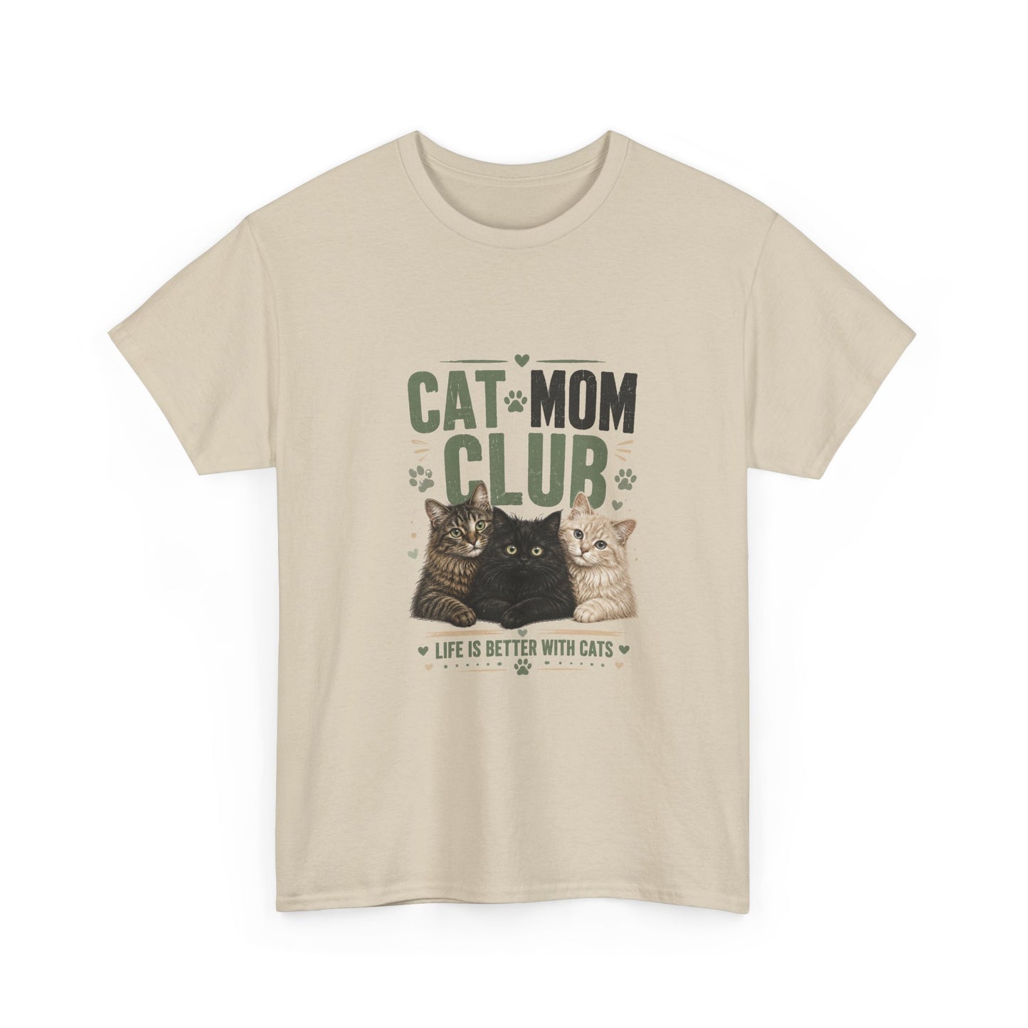 Cat Mom Club T-Shirt — Life Is Better With Cats Graphic Tee