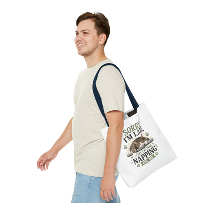 Sorry I'm Late Cat Tote Bag — Funny Cat Lover Canvas Tote (My Cat Was Napping on Me)