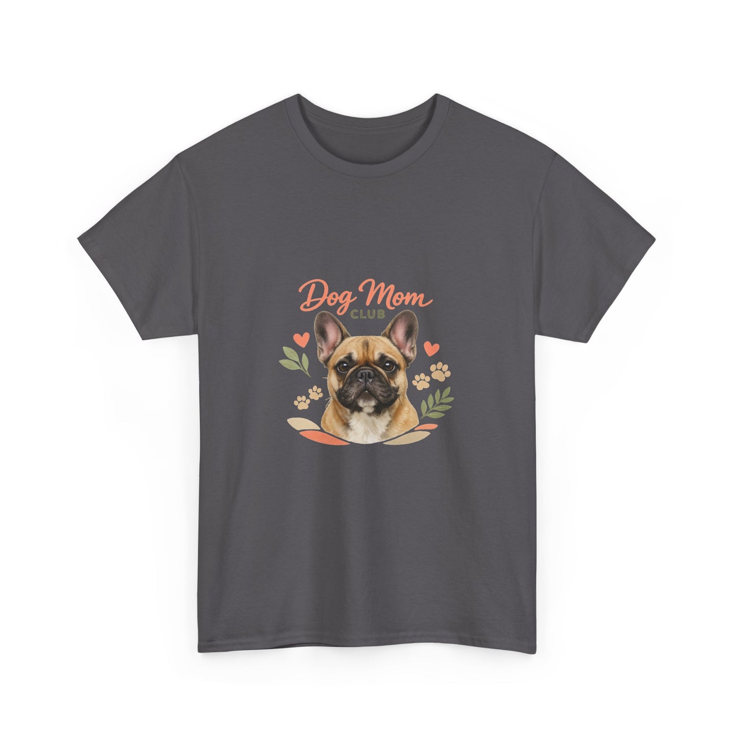 Dog Mom Club T-Shirt — Cute French Bulldog Floral Tee for Dog Lovers