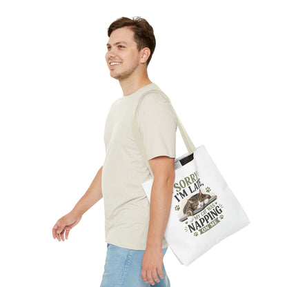 Sorry I'm Late Cat Tote Bag — Funny Cat Lover Canvas Tote (My Cat Was Napping on Me)
