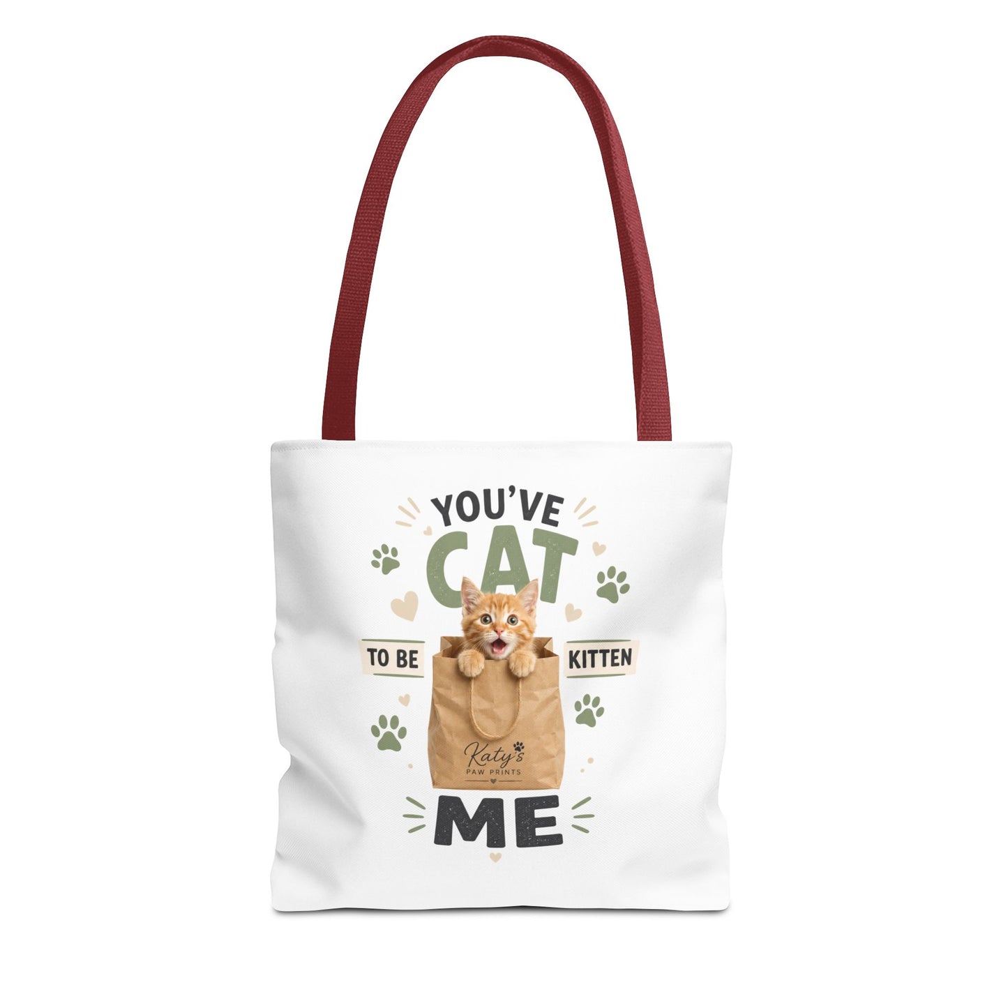 You've Cat to Be Kitten Me Tote Bag — Cute Cat Lover Grocery & Gift Tote