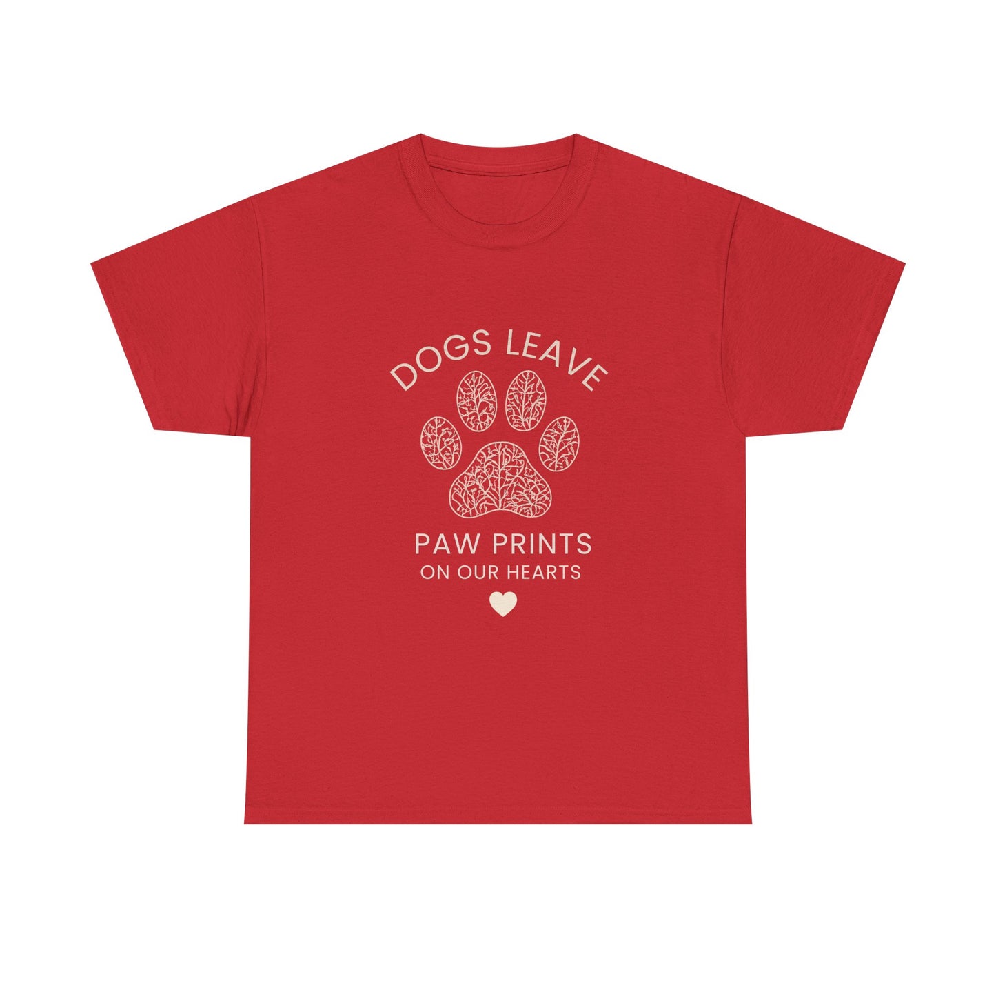 Dog Paw Prints Memorial T-Shirt — "Dogs Leave Paw Prints on Our Hearts"